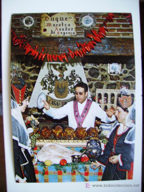 Postales: duque, maestro asador de segovia - Foto 1