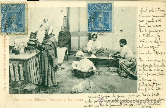 Postales: CHILE. COCINERA Y LAVANDERA CIRCULADA EN 1907 - Foto 1