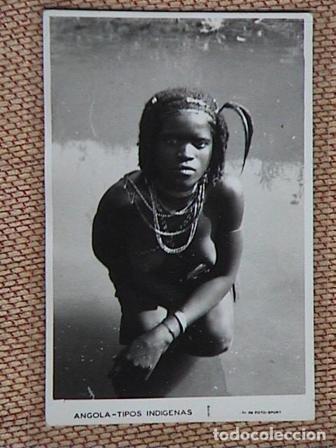 Postales: Angola. Tipos ind&iacute;genas. - Foto 1