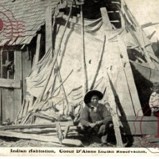Postales: INDIAN HABITATION COEUR DALENE INDIAN RESERVATION