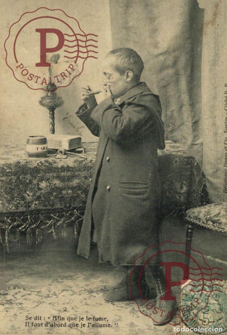 Postales: SE DIT: AFIN QUE JE LE FUME, IL FAUT DABORD QUE JE LALLUME. TABACO. TABAC. FUMAR