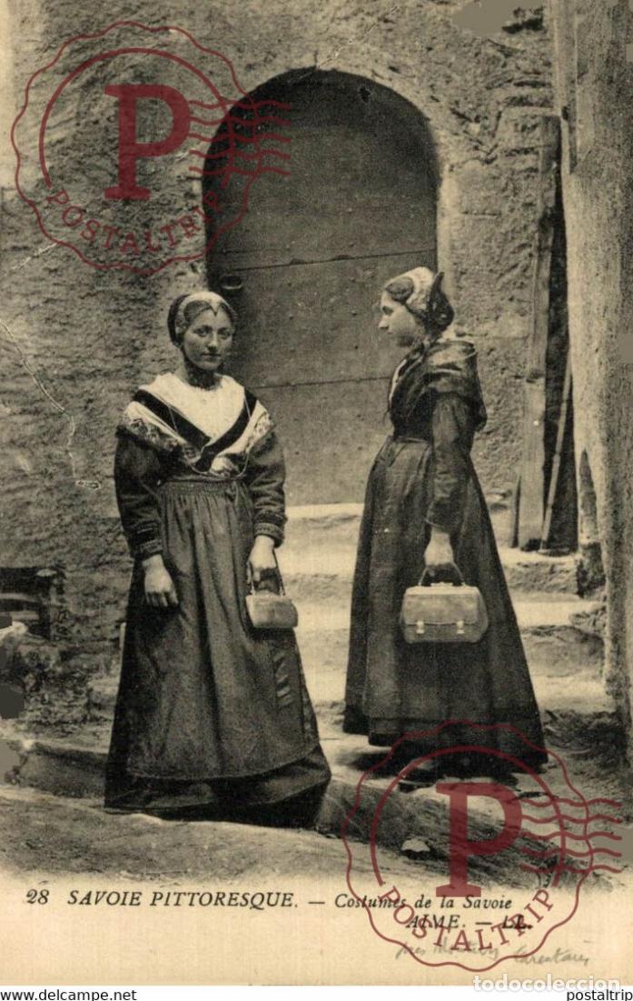 Postales: SAVOIE COSTUMES DE LA .... AIME