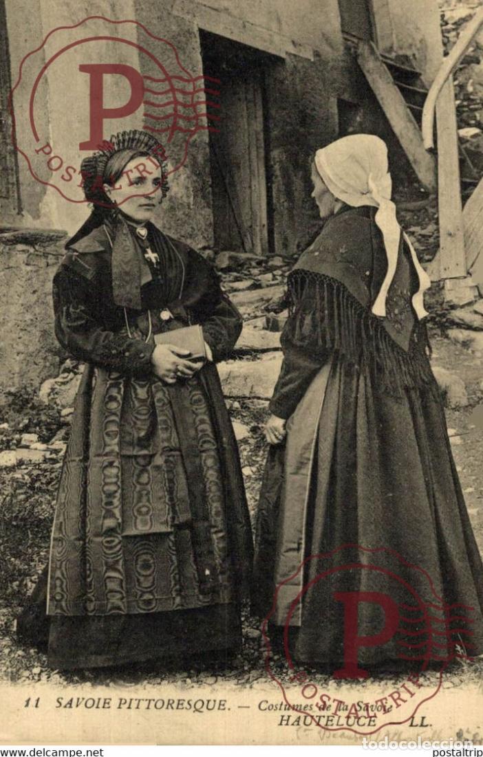 Postales: Savoie - Costumes de HAUTELUCE COSTUMES DE