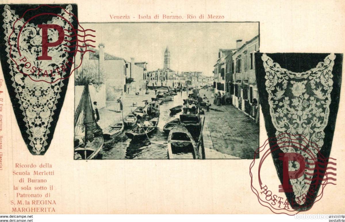 Postales: VENEZIA ISOLA DI BURANO RIO DI MEZZO - RICORDO DELLA SCUOLA MERLETTI DI BURANO