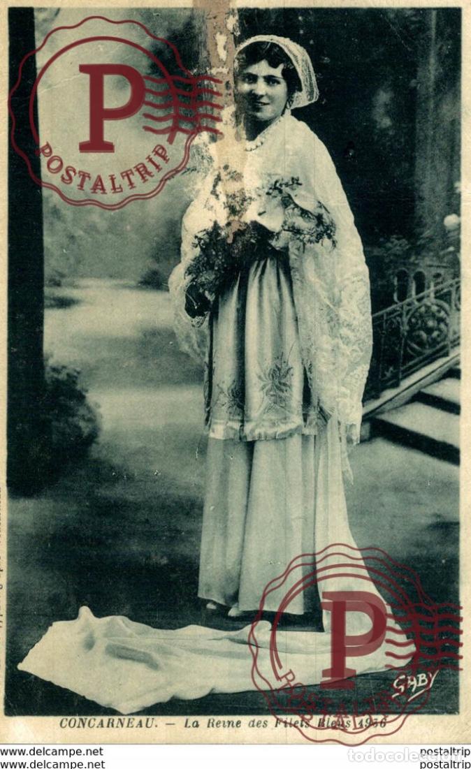 Postales: CONCARNEAU - LA REINE DES FILETS BLEUS 1936 types Typen Bretagne Gro&szlig;britannien Brittany