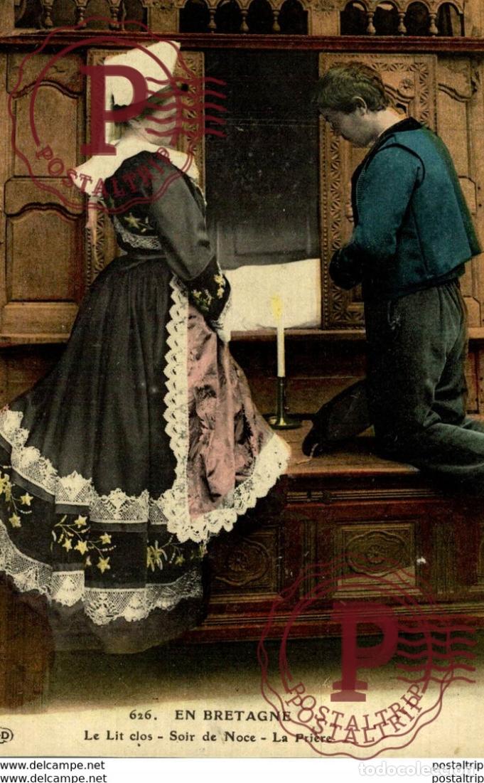 Cartes Postales: EN BRETAGNE LE LIT CLOS - SOIR DE NOCE - LA PRI&Egrave;RE types Typen Bretagne Gro&szlig;britannien Brittany