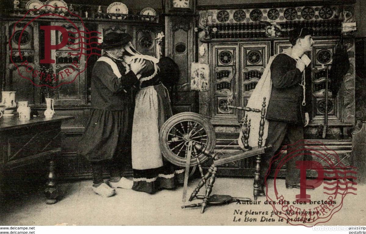 Postkarten: AUTOUR DES LITS CLOS BRETONS NE PLEUREZ PAS MARIVONNE types Typen Bretagne Gro&szlig;britannien Brittany
