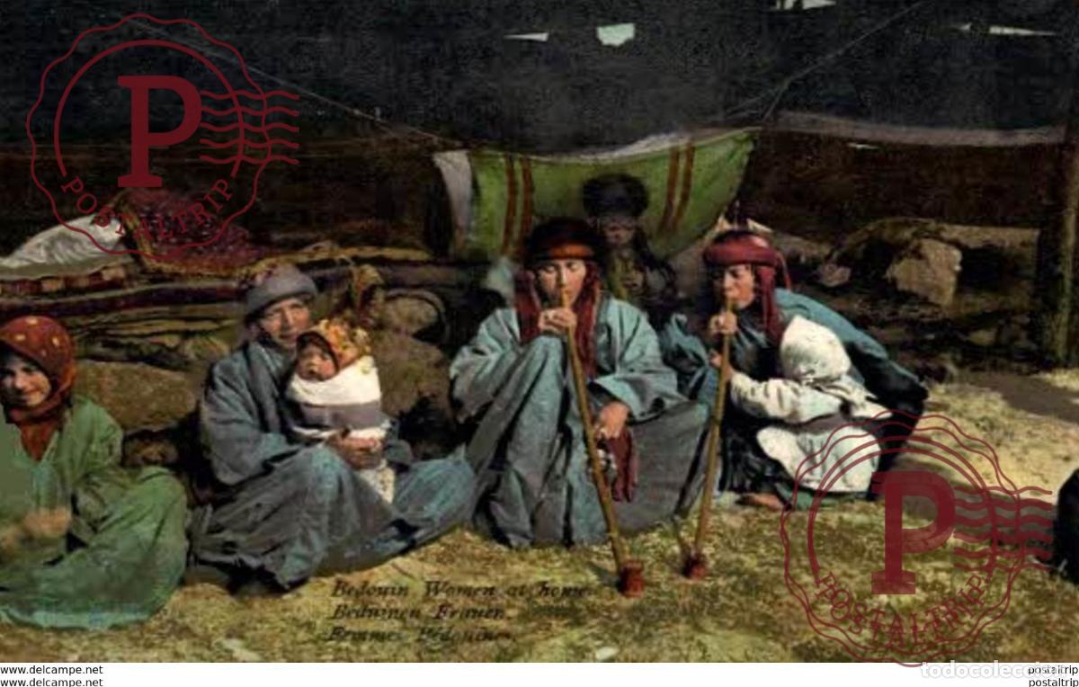 Postales: ESCENAS Y TIPOS. BEDOUIN WOMEN AT HOME