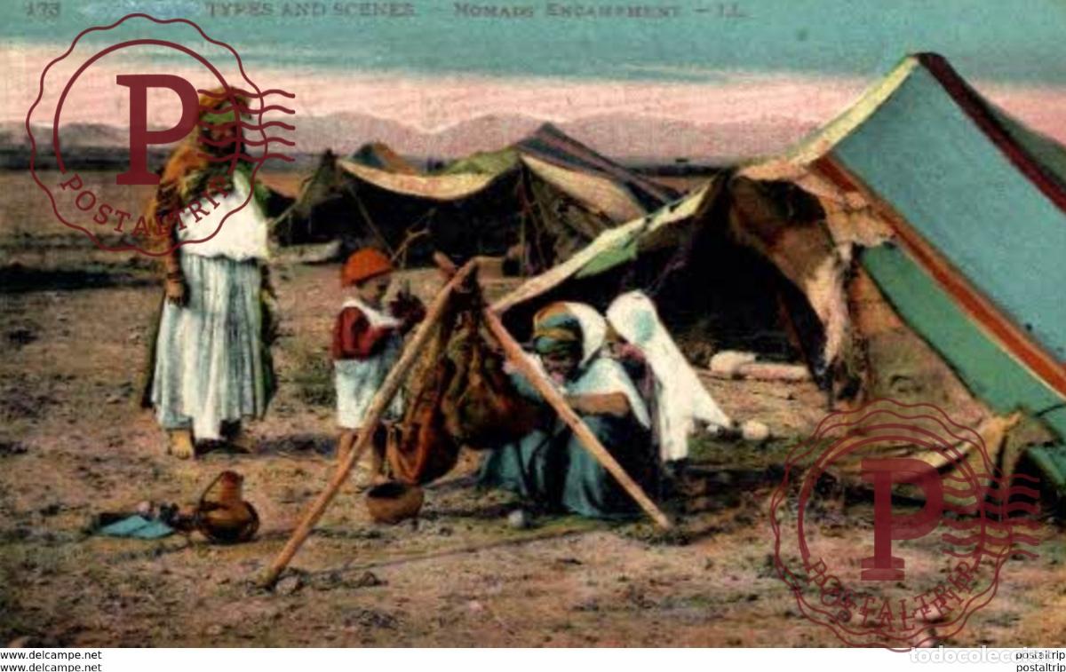 Postales: ESCENAS Y TIPOS. NOMADS ENCAMPEMENTS