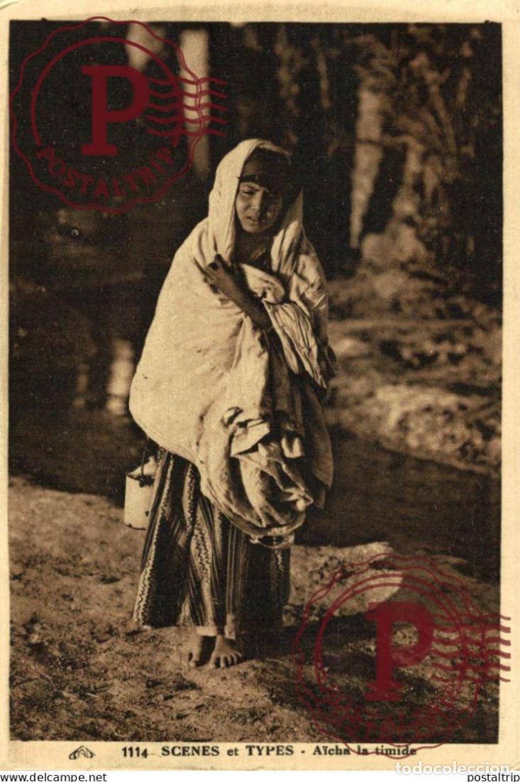 Postales: SCENES ET TYPES. AICHA LA TIMIDE