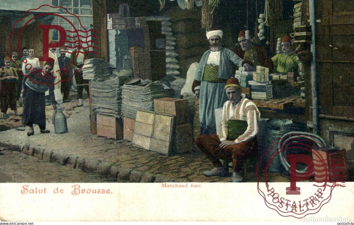 Postales: TURQUIA. TURQUIE. SALUT DE BROUSSE