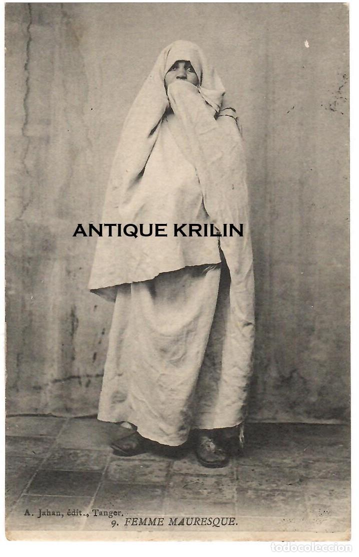 Postales: FEMME MAURESQUE N&ordm; 9 / EDITION A. JAHAN , TANGER / FRANQUEADA