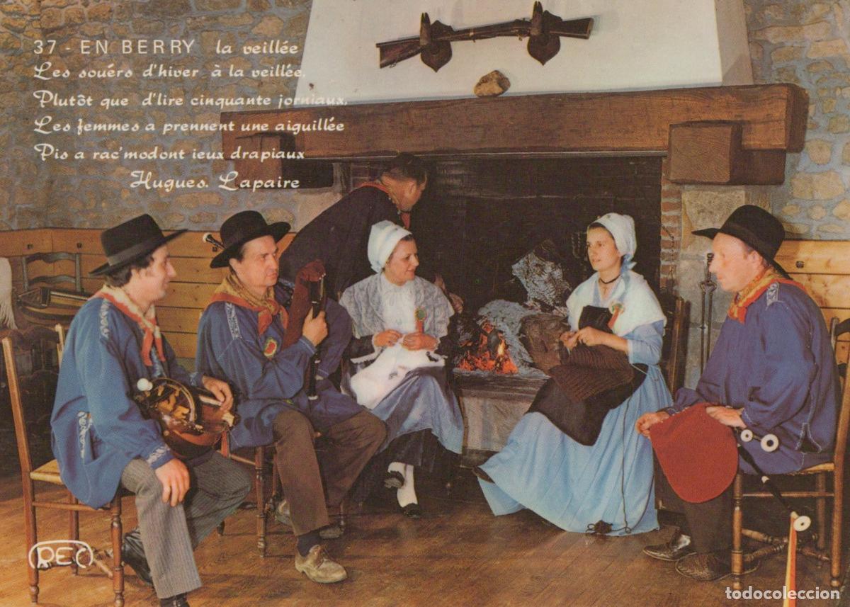 Postales: France Nohant VIC Les Gas du Berry Veill&eacute;e Traditionnelle *YAF005