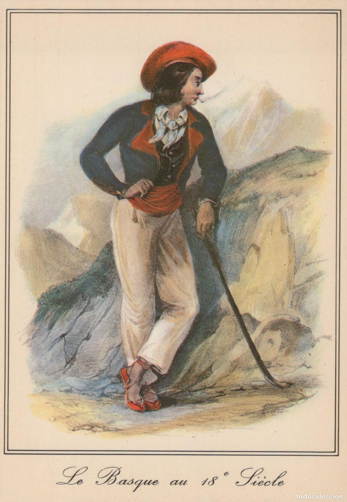 Postales: France Pays Basque Homme Basque du 18e Si&egrave;cle Costume Traditionnel *YAG246
