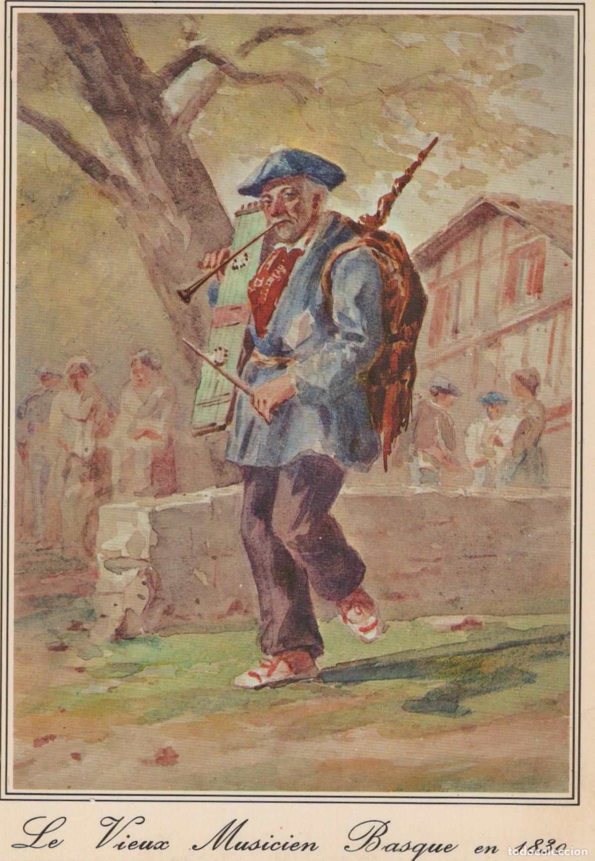 Postales: France Pays Basque Ancien Musicien Instruments Souletins Manuscrite *YAG247