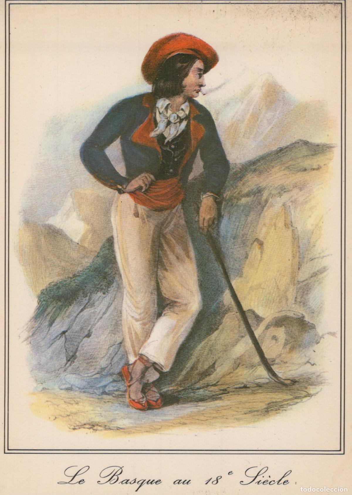 Postales: France Pays Basque Homme en Costume Traditionnel Basque 18e *YAG243