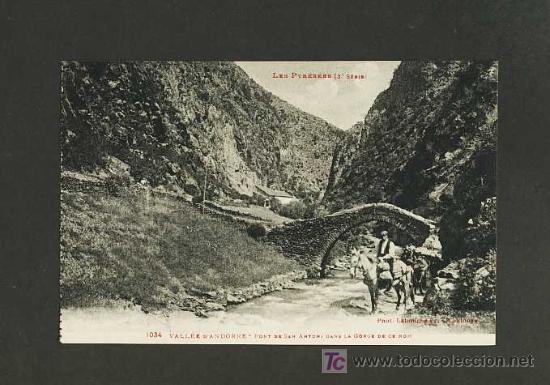 Postales: Postal d' ANDORRA: Pont de Sant Antoni (Labouche num.1034) (animada)