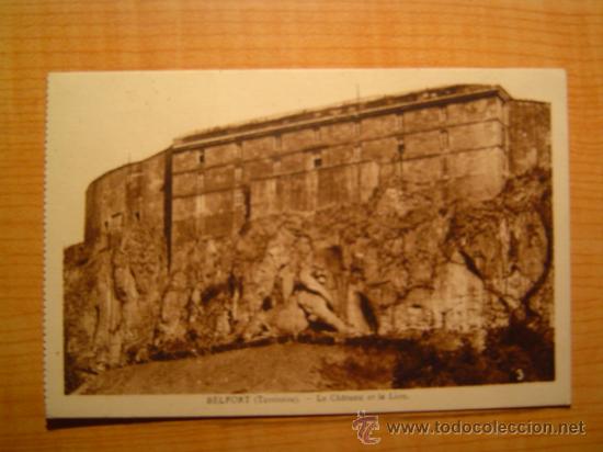 Postais: CARTE POSTALE BELFORT (TERRITOIRE) LE CHATEAU ET LE LION CIRCULADA
