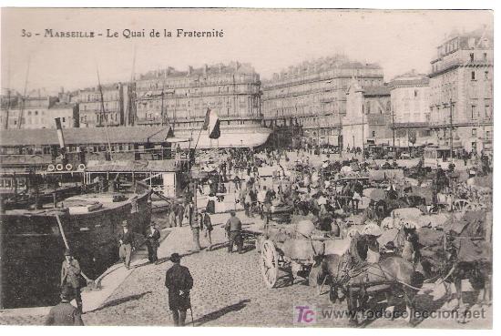 Postales: Marseille. Le Quai de la Fraternit&eacute; - Foto 1