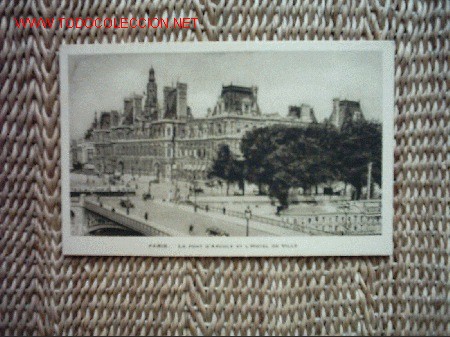 Postkarten: PARIS - LE PONT D&acute;ARCOLE ET L&acute;HOTEL DE VILLE  A&Ntilde;OS 20