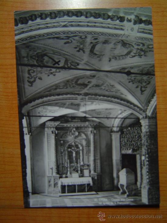 Cartes Postales: BILHETE POSTAL EVORA CAPELLA DOS OSSOS NA IGLESIA DE S. FRANCISCO SIN CIRCILAR