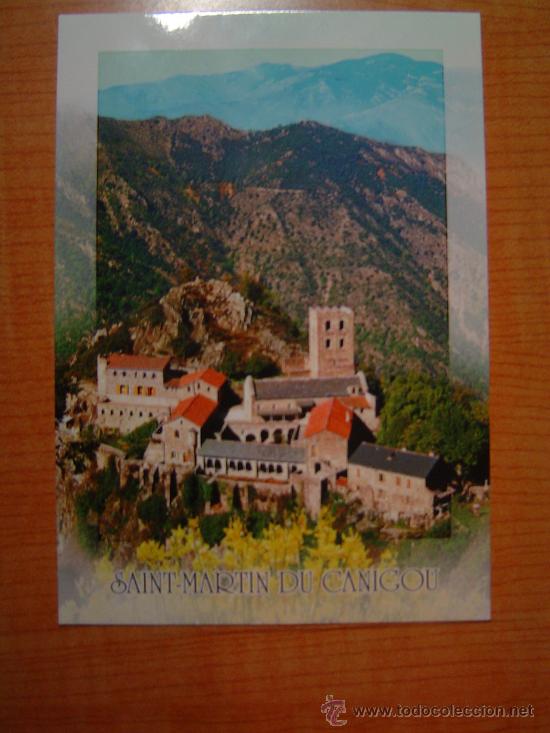 Postcards: POSTAL EN PAYS CATALAN L&acute;ABBAYE DE SAINT - MARTIN- DU CANIGOU FONDEE AU XI S. SUR UN R. SIN CIRCULAR