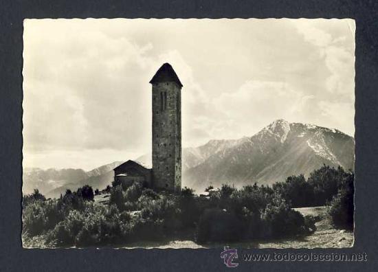 Postcards: Postal d' ANDORRA: Les Escaldes, esgl&eacute;sia rom&agrave;nica d' Engolasters (Ed.Claverol num.122)