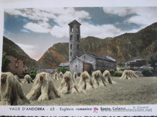 Postales: Valls D'Andorra. N&ordf; 63. esglesia Romanica de Santa Coloma. V. Claverol. Sin circular