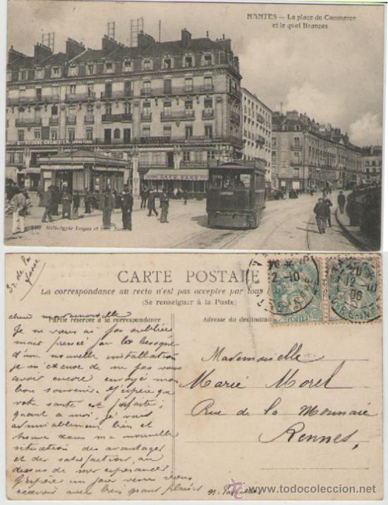 Postales: 1906, FRANCIA, POSTAL CIRCULADA DE NANTES A REMMES. PLAZA DEL COMERCIO. LLEVA 2 SELLOS TIPO BLANC DE