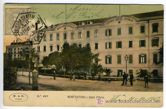 Cartoline: MONT&acute;ESTORIL, PORTUGAL, HOTEL D&acute;ITALIA,    P28073