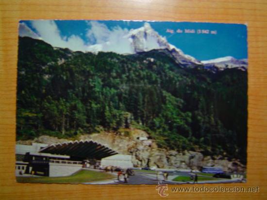 Postcards: POSTAL CHAMONIX MONT BLANC TUNNEL DU MONT BLANC SIN CIRCULAR