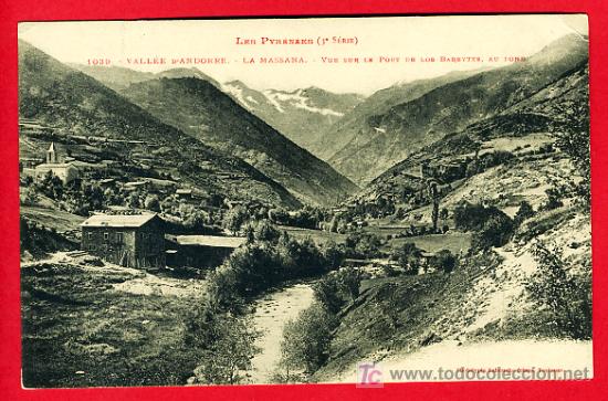 Postkarten: VALLE DE ANDORRA, LA MASSANA, VUE SUR LE PORT DE LOS BAREYTES,       P30025