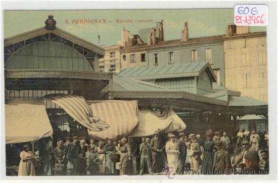Postales: (PS-13956)POSTAL DE PERPIGNAN-MARCHE COUVERT - Foto 1