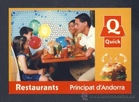 Postales: Postal d' ANDORRA: Les Escaldes - Engordany: Estaurant Quick (Ed.Postaland)