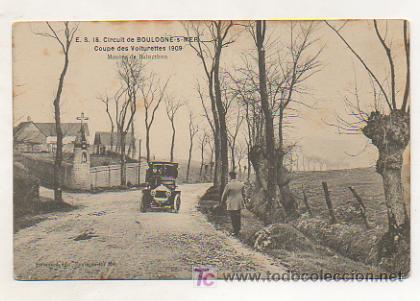 Postais: CIRCUITO DE BOULOGNE SUR MER. COUPE DES VOITURETTES 1909. MONT&Eacute;E DE BAINCTHUN.