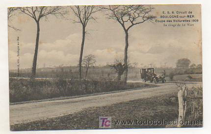 Cartes Postales: CIRCUITO DE BOULOGNE SUR MER. COUPE DES VOITURETTES 1909. LE VIRAGE DE LE WAST.