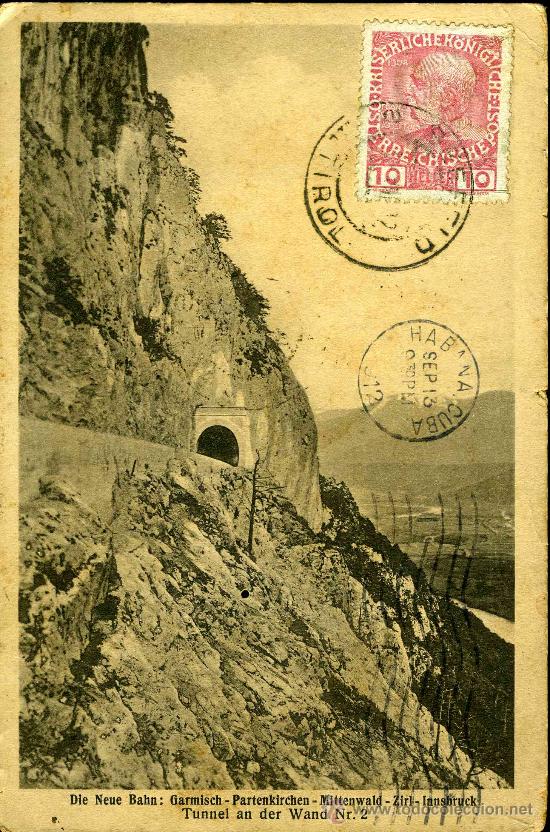 Postkarten: Die Neue Bahn: Garmisch-Partenkirchen-Mittenwald-Zirl-Innsbruck. Tunnel an der Wand Nr. 2