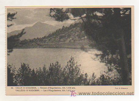 Postais: ANDORRA. VALLS D'ANDORRA. ESTANY D'ENGOLASTERS. ALT. 1616 MTS. (FOT. V. CLAVEROL)