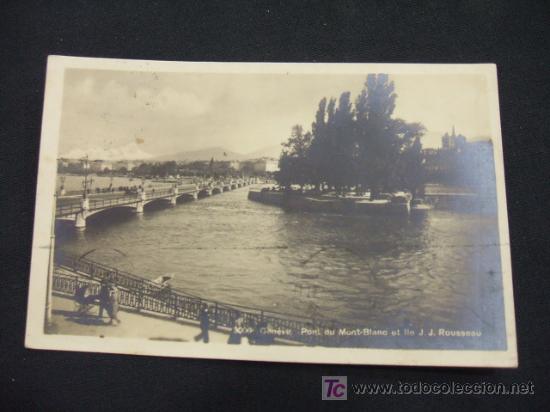 Postales: PONT DU MONT BLANC ET LLE J.J. ROUSSEAU - GENEVE -