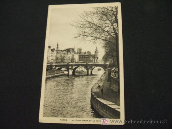 Postkarten: LE PONT NEUF ET LA CITE - PARIS -
