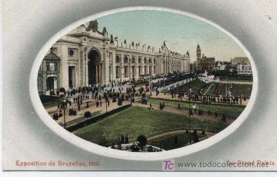 Postales: Exposition de Bruxelles 1910.- Le Grand Palais..