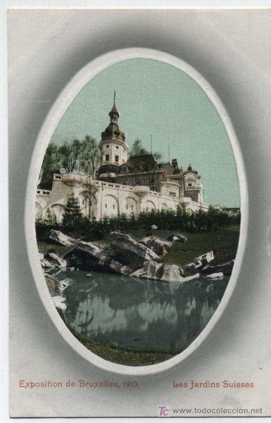 Postales: Exposition de Bruxelles 1910.- Les Jardins Suisses.