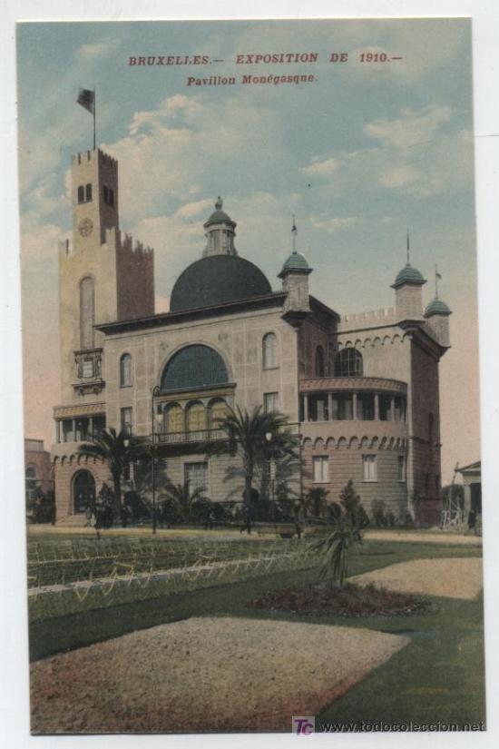 Postales: Bruxelles.- Exposition de 1910 - Pavillon Mon&eacute;gasque. &iexcl;IMPECABLE!