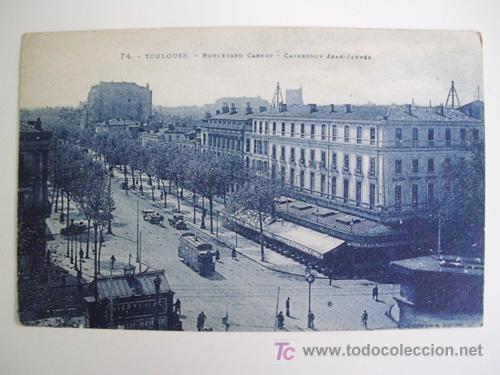 Postais: Antigua Postal : TOULOUSE - Boulevard Carnot - Carrefour Jean Jaur&eacute;s. Labouche n&ordm;74