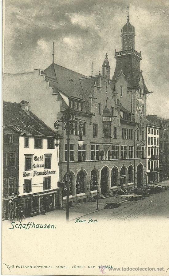 Postales: SCHAFFHAUSEN  ZURICH - Foto 1