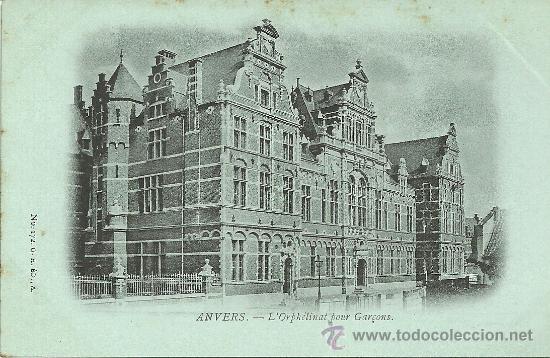 Postales: ANVERS LORPHELINAT POUR GAR&Ccedil;ONS - Foto 1