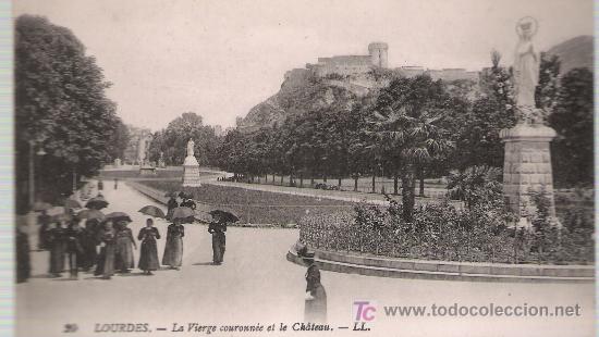 Postkarten: Lourdes.- La Vierge couronn&eacute;e et le Chateau.