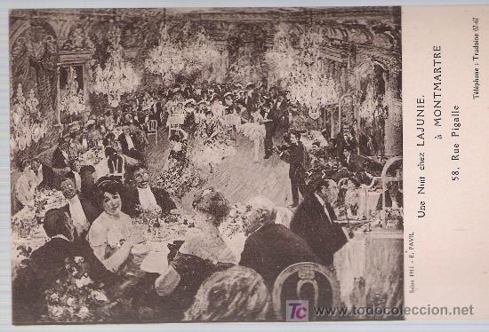 Postkarten: Une Nuit chez Lajunie &aacute; Montmartre. 58,Rue Pigalle.
