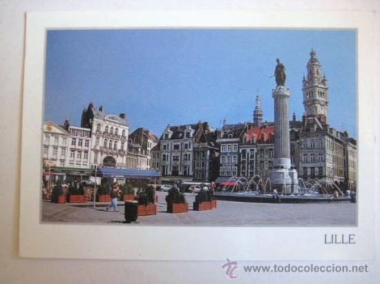 Postales: LILLE  FRANCIA. SIN CIRCULAR. .. ENVIO GRATIS&iexcl;&iexcl;&iexcl; - Foto 1