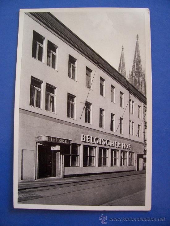 Postales: postal alemana: hotel belgischer hof  (sin circular, a&ntilde;os 30 aprox)